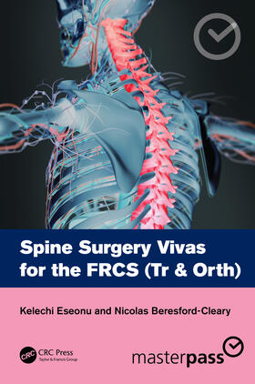 Eseonu / Beresford-Cleary | Spine Surgery Vivas for the FRCS (Tr & Orth) | Buch | 978-1-032-06231-0 | sack.de