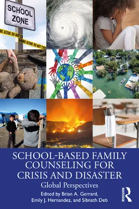 Gerrard / Hernandez / Deb |  School-Based Family Counseling for Crisis and Disaster | Buch |  Sack Fachmedien