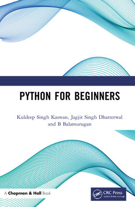 Kaswan / Dhatterwal / Balamurugan |  Python for Beginners | Buch |  Sack Fachmedien