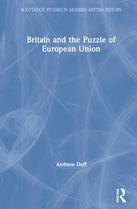 Duff |  Britain and the Puzzle of European Union | Buch |  Sack Fachmedien