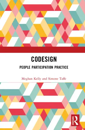 Kelly / Taffe |  CoDesign | Buch |  Sack Fachmedien