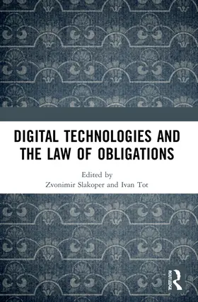 Slakoper / Tot |  Digital Technologies and the Law of Obligations | Buch |  Sack Fachmedien