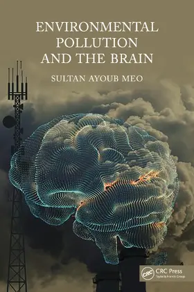 Meo |  Environmental Pollution and the Brain | Buch |  Sack Fachmedien