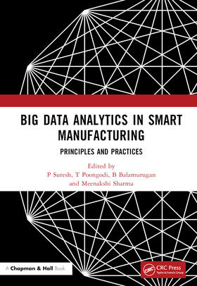Balamurugan / Suresh / Sharma |  Big Data Analytics in Smart Manufacturing | Buch |  Sack Fachmedien