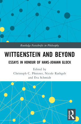 Pfisterer / Rathgeb / Schmidt |  Wittgenstein and Beyond | Buch |  Sack Fachmedien