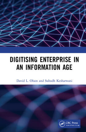Olson / Kesharwani |  Digitising Enterprise in an Information Age | Buch |  Sack Fachmedien