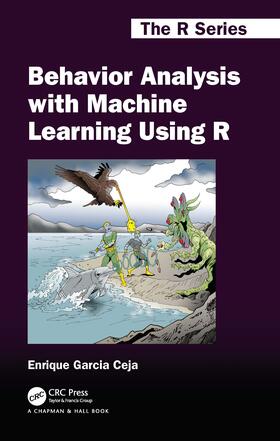 Ceja |  Behavior Analysis with Machine Learning Using R | Buch |  Sack Fachmedien