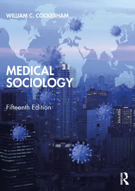 Cockerham |  Medical Sociology | Buch |  Sack Fachmedien