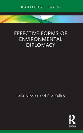 Nicolas / Kallab | Effective Forms of Environmental Diplomacy | Buch | 978-1-032-06966-1 | sack.de