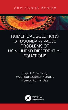 Chowdhury / Faruque / Das |  Numerical Solutions of Boundary Value Problems of Non-linear Differential Equations | Buch |  Sack Fachmedien