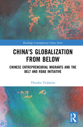 Tudoroiu |  China's Globalization from Below | Buch |  Sack Fachmedien