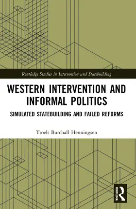 Henningsen |  Western Intervention and Informal Politics | Buch |  Sack Fachmedien