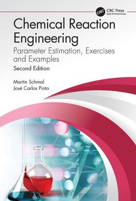 Schmal / Pinto |  Chemical Reaction Engineering | Buch |  Sack Fachmedien