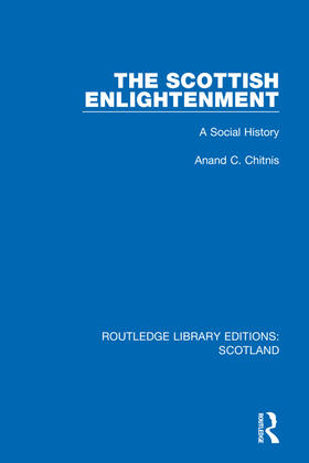 Chitnis |  The Scottish Enlightenment | Buch |  Sack Fachmedien