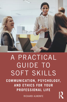 Almonte |  A Practical Guide to Soft Skills | Buch |  Sack Fachmedien