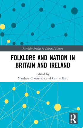 Hart / Cheeseman |  Folklore and Nation in Britain and Ireland | Buch |  Sack Fachmedien