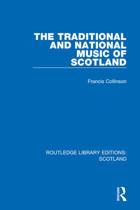 Collinson |  The Traditional and National Music of Scotland | Buch |  Sack Fachmedien