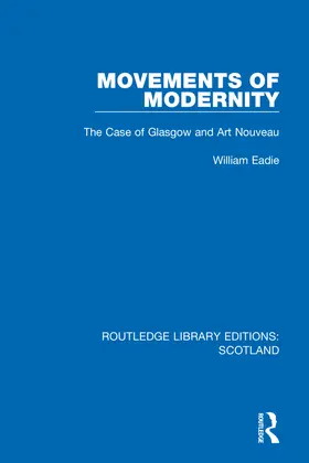 Eadie |  Movements of Modernity | Buch |  Sack Fachmedien