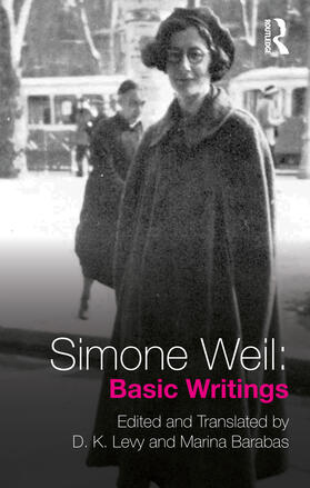Weil / Levy / Barabas |  Simone Weil: Basic Writings | Buch |  Sack Fachmedien