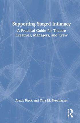 Black / Newhauser |  Supporting Staged Intimacy | Buch |  Sack Fachmedien