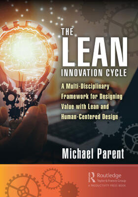 Parent |  The Lean Innovation Cycle | Buch |  Sack Fachmedien