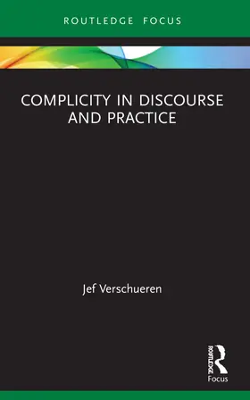 Verschueren |  Complicity in Discourse and Practice | Buch |  Sack Fachmedien