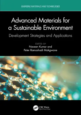 Kumar / Makgwane |  Advanced Materials for a Sustainable Environment | Buch |  Sack Fachmedien