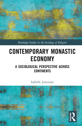 Jonveaux |  Contemporary Monastic Economy | Buch |  Sack Fachmedien