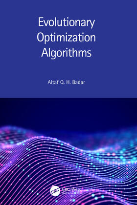 Q. H. Badar |  Evolutionary Optimization Algorithms | Buch |  Sack Fachmedien