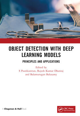 Poonkuntran / Kumar Dhanraj / Balusamy |  Object Detection with Deep Learning Models | Buch |  Sack Fachmedien