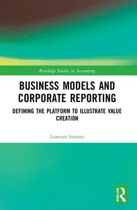 Simoni |  Business Models and Corporate Reporting | Buch |  Sack Fachmedien