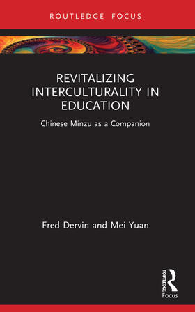 Dervin / Yuan |  Revitalizing Interculturality in Education | Buch |  Sack Fachmedien