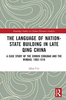 Cao |  The Language of Nation-State Building in Late Qing China | Buch |  Sack Fachmedien