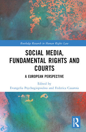 Casarosa / Psychogiopoulou |  Social Media, Fundamental Rights and Courts | Buch |  Sack Fachmedien