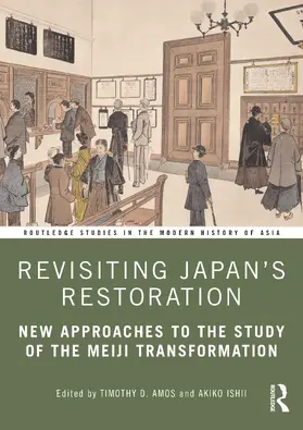 Amos / Ishii |  Revisiting Japan's Restoration | Buch |  Sack Fachmedien