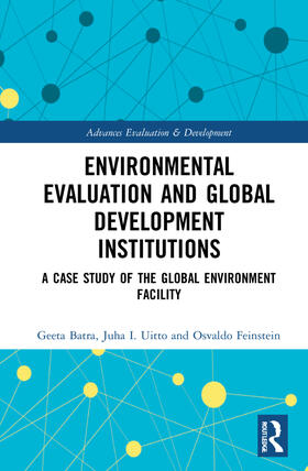 Batra / Uitto / Feinstein |  Environmental Evaluation and Global Development Institutions | Buch |  Sack Fachmedien