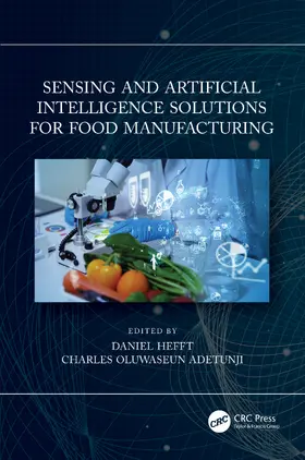 Adetunji / Hefft |  Sensing and Artificial Intelligence Solutions for Food Manufacturing | Buch |  Sack Fachmedien