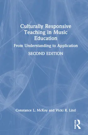 McKoy / Lind |  Culturally Responsive Teaching in Music Education | Buch |  Sack Fachmedien