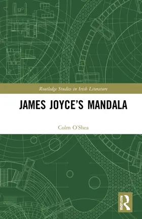 O’Shea |  James Joyce's Mandala | Buch |  Sack Fachmedien