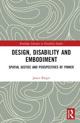 Rieger |  Design, Disability and Embodiment | Buch |  Sack Fachmedien