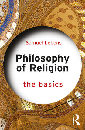 Lebens |  Philosophy of Religion: The Basics | Buch |  Sack Fachmedien