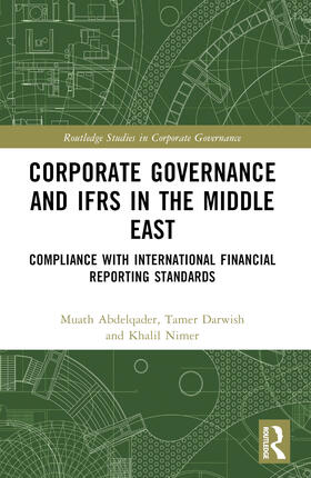 Abdelqader / Darwish / Nimer | Corporate Governance and IFRS in the Middle East | Buch | 978-1-032-07793-2 | sack.de