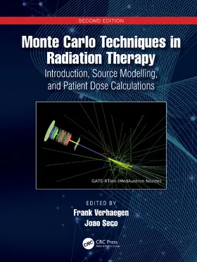 Verhaegen / Seco |  Monte Carlo Techniques in Radiation Therapy | Buch |  Sack Fachmedien