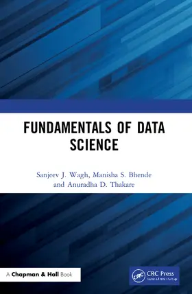 Thakare / Wagh / Bhende |  Fundamentals of Data Science | Buch |  Sack Fachmedien