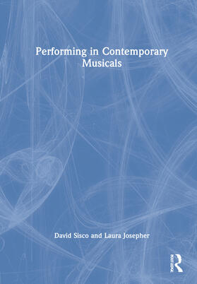Sisco / Josepher |  Performing in Contemporary Musicals | Buch |  Sack Fachmedien