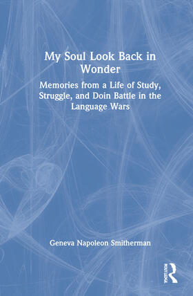 Smitherman |  My Soul Look Back in Wonder | Buch |  Sack Fachmedien