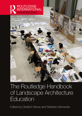 Bruns / Hennecke |  The Routledge Handbook of Landscape Architecture Education | Buch |  Sack Fachmedien