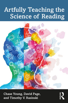 Young / Paige / Rasinski |  Artfully Teaching the Science of Reading | Buch |  Sack Fachmedien