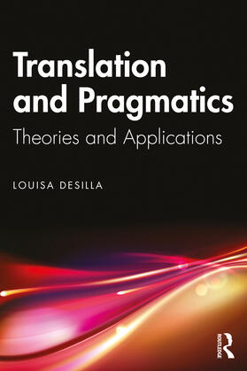 Desilla |  Translation and Pragmatics | Buch |  Sack Fachmedien
