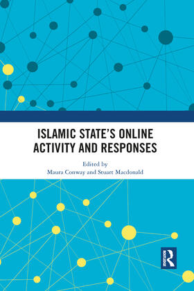 Conway / Macdonald |  Islamic State's Online Activity and Responses | Buch |  Sack Fachmedien
